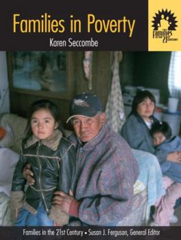 Paperback Families in Poverty: Volume I in the "families in the 21st Century Series" Book