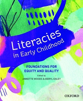 Paperback Literacies in Early Childhood: Foundations for Equitable, Quality Pedagogy Book