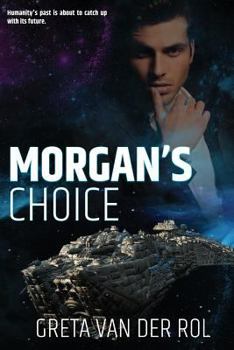 Morgan's Choice - Book #1 of the Morgan Selwood