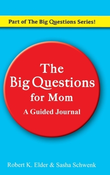 Hardcover The Big Questions For Mom: Part of the Big Questions Series Book