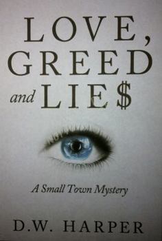 Paperback Love, Greed and Lie$ Book