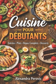Paperback Cuisine pour débutants [French] Book