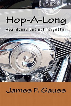Paperback Hop-A-Long: Abandoned but not forgotten Book