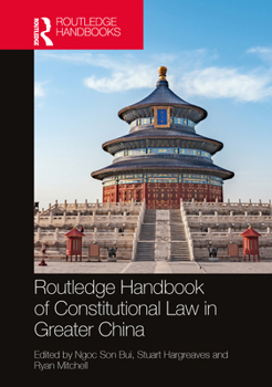 Paperback Routledge Handbook of Constitutional Law in Greater China Book