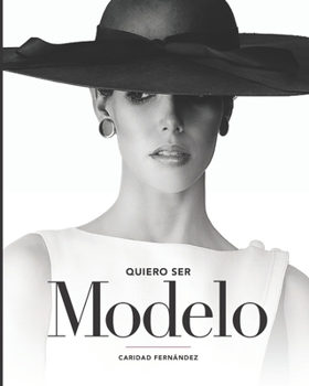Paperback Quiero Ser Modelo [Spanish] Book