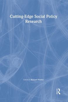 Hardcover Cutting-Edge Social Policy Research Book