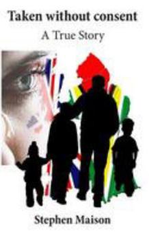 Paperback Taken without consent Book