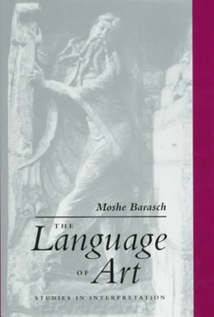 Hardcover The Language of Art: Studies in Interpretation Book