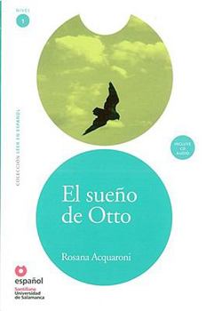 Paperback El Sueno de Otto (Libro +Cd) (Otto's Dream (Book +Cd)) [Spanish] Book