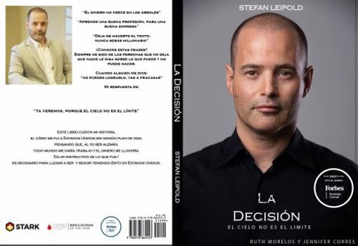 Paperback Stefan Leipold - La Decisión: El Cielo No Es el Límite (Spanish Edition) [Spanish] Book