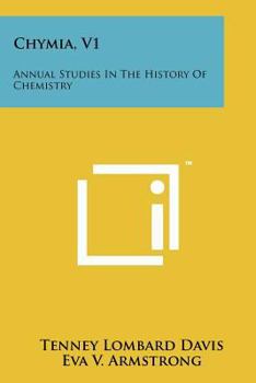 Paperback Chymia, V1: Annual Studies in the History of Chemistry Book