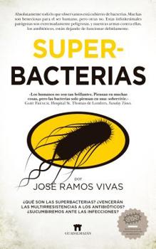 Paperback Superbacterias [Spanish] Book