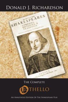 Paperback The Complete Othello: An Annotated Edition of the Shakespeare Play Book
