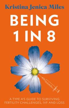 Paperback Being 1 in 8 Book