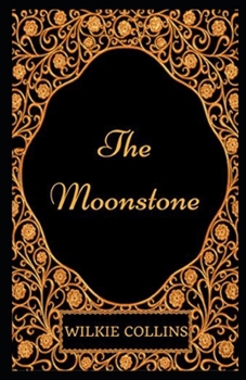 Paperback The Moonstone illustrated Book