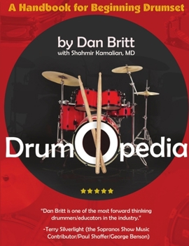 Paperback Drumopedia: A Handbook for Beginning Drumset Book