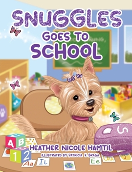Paperback Snuggles Goes to School Book