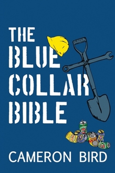 Paperback The Blue-Collar Bible Book