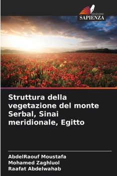 Struttura della vegetazione del monte Serbal, Sinai meridionale, Egitto (Italian Edition)