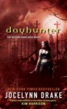 Dayhunter - Book #2 of the Dark Days
