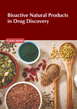 Hardcover Bioactive Natural Products in Drug Discovery Book