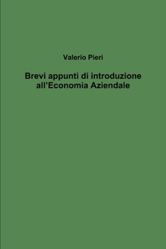 Paperback Brevi appunti di introduzione all'Economia Aziendale [Italian] Book