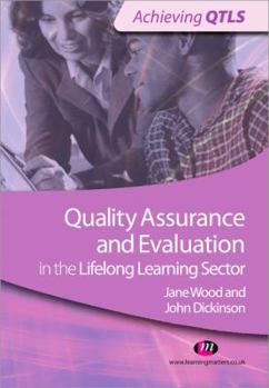 Paperback Quality Assurance and Evaluation in the Lifelong Learning Sector Book