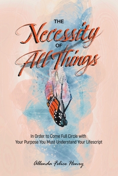 Paperback The Necessity of All Things Book