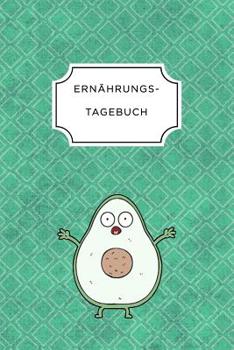ERNÄHRUNGSTAGEBUCH: A5 Ernährungstagebuch kariert 120 Seiten | Tagebuch | Ernährungstagebuch | Gesunde Ernährung | Abnehmtagebuch (German Edition)