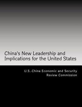 Paperback China's New Leadership and Implications for the United States Book