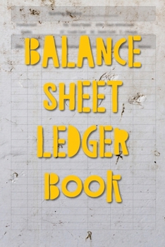 Balance Sheet Ledger Book: The Simple Account Tracker with Superior Check and Debit Card Register