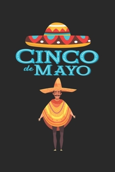 Paperback Cinco de Mayo Notebook Gift: Lined Notebook Journal Gift, 120 Pages, 6x9, Soft Cover, Matte Finish [Spanish] Book