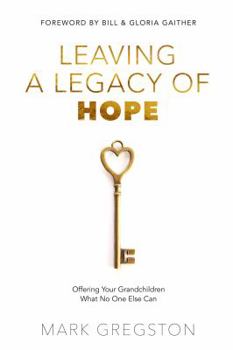 Paperback Leaving a Legacy of Hope Book