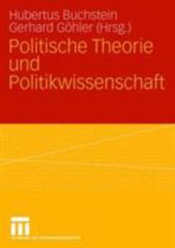 Paperback Politische Theorie Und Politikwissenschaft [German] Book