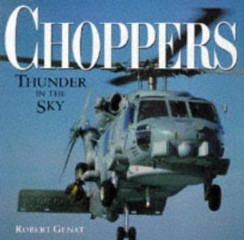 Hardcover Choppers: Thunder in the Sky Book