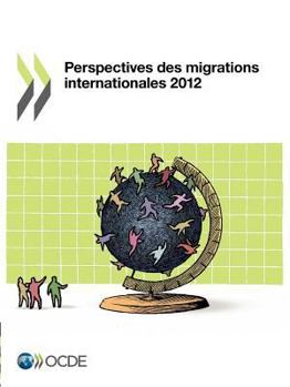 Paperback Perspectives Des Migrations Internationales 2012 [French] Book