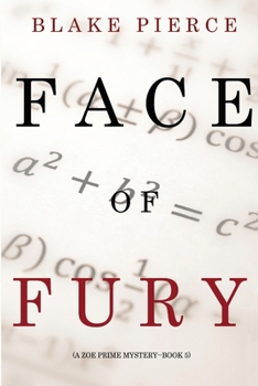 Face of Fury - Book #5 of the Zoe Prime