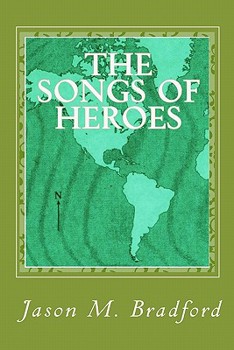 Paperback The Songs of Heroes Book