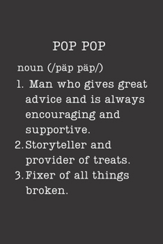 Paperback Pop Pop: Funny Grandfather Gifts - Small Lined Writing Journal or Notebook (Card Alternative) (Definition, Humor) Book