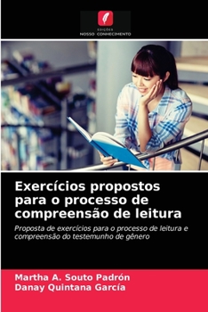 Paperback Exercícios propostos para o processo de compreensão de leitura [Portuguese] Book