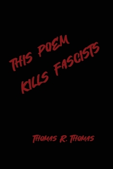 Paperback This Poem Kllls Fascists Book