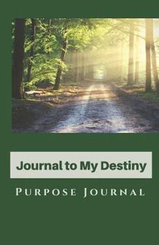 Paperback Journal to My Destiny Book
