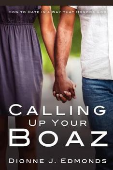 Paperback Calling Up Your Boaz Book
