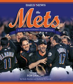Hardcover The Mets: A 50th Anniversary Celebration Book