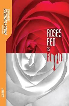 Paperback Roses Red As Blood (Suspense) (Pageturners Suspense) Book