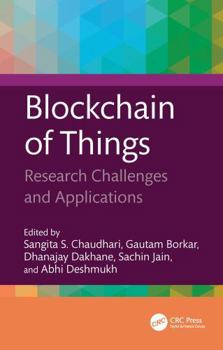 Hardcover Blockchain of Things: Research Challenges and Applications Book