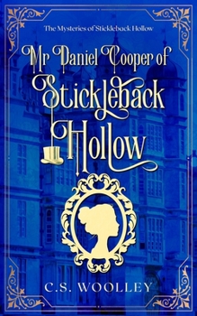 Paperback Mr. Daniel Cooper of Stickleback Hollow Book