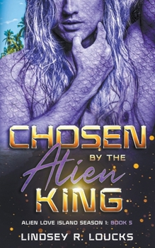 Paperback Chosen By the Alien King Book