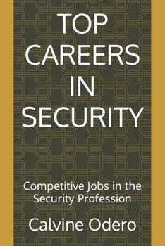 Paperback Top Careers in Security: Competitive Jobs in the Security Profession Book