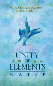 Paperback Unity of Elements: Water [German] Book